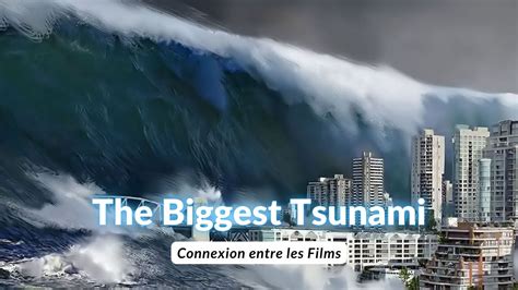 plus grand tsunami du monde.